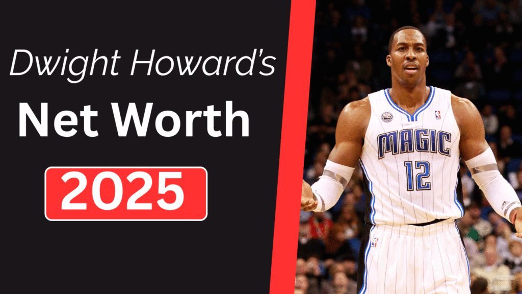 dwight howard net worth
